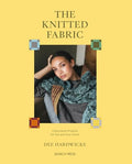 The Knitted Fabric: Colourwork Projects for You and Your Home - Paperback