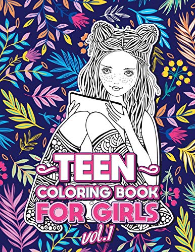 Teen Coloring Books for Girls: Fun activity book for Older Girls ages 12-14, Teenagers; Detailed Design, Zendoodle, Creative Arts, Relaxing ad Stress - Paperback