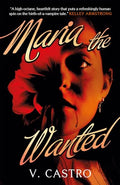 Maria the Wanted - Paperback
