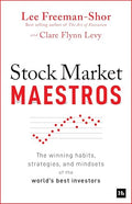 Stock Market Maestros: The Winning Habits, Strategies, and Mindsets of the World's Best Investors - Paperback