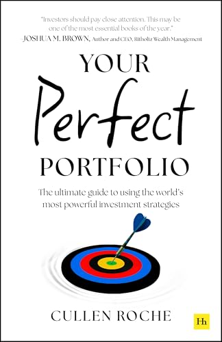 Your Perfect Portfolio: The Ultimate Guide to Using the World's Most Powerful Investing Strategies - Paperback