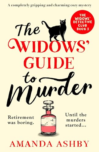 The Widows' Guide to Murder: A Completely Gripping and Charming Cozy Mystery - Paperback