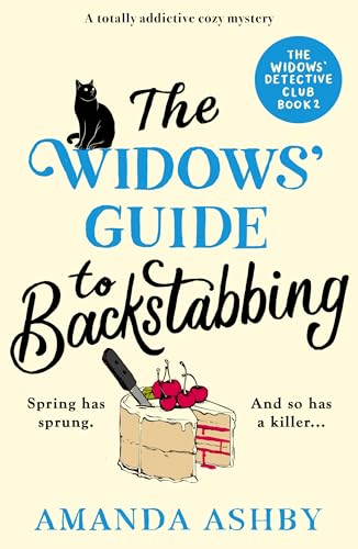 The Widows' Guide to Backstabbing: A Totally Addictive Cozy Mystery - Paperback