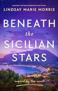 Beneath the Sicilian Stars: Emotional and Heartwrenching Ww2 Fiction - Paperback