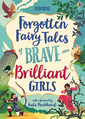 Forgotten Fairy Tales of Brave and Brilliant Girls - Hardcover