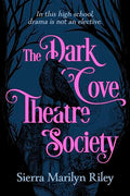 The Dark Cove Theatre Society - Paperback