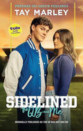 Sidelined: The Qb and Me - Paperback