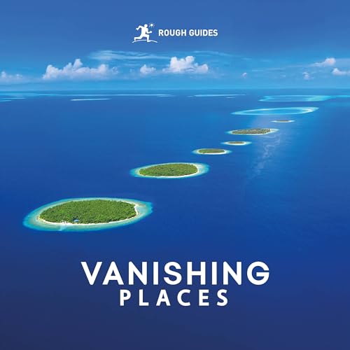 Rough Guides Vanishing Places - Paperback
