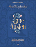 Jane Austen: Visual Encyclopedia: Novels and Adaptations, Characters and Locations - Enter the World of the Famous Novelist. - Hardcover