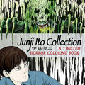 Junji Ito Collection: A Twisted Horror Coloring Book - Paperback