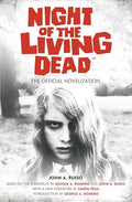 Night of the Living Dead: The Official Novelization - Hardcover
