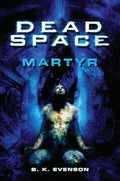 Dead Space - Martyr - Paperback