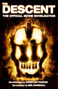 The Descent: The Official Movie Novelization - Paperback