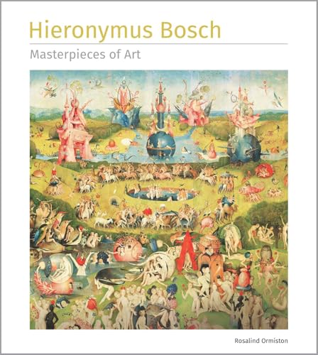 Hieronymus Bosch Masterpieces of Art - Hardcover