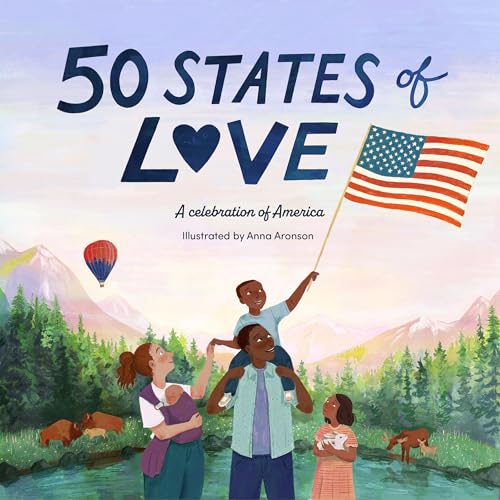 50 States of Love: A Celebration of America - Hardcover