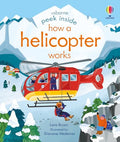 Peek Inside How a Helicopter Works - Board Books