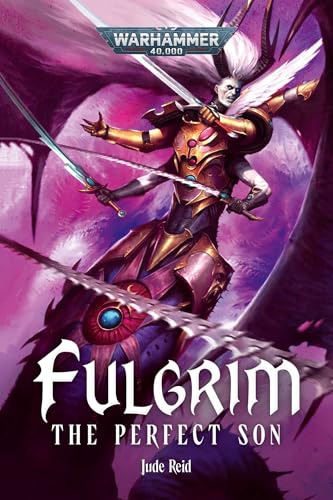 Fulgrim: The Perfect Son - Paperback
