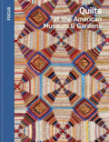Quilts at the American Museum & Gardens - Paperback