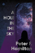 A Hole in the Sky: Arkship Trilogy Book I - Paperback