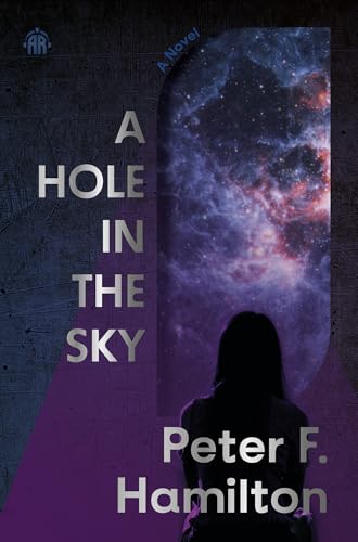 A Hole in the Sky: Arkship Trilogy Book I - Paperback