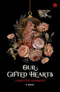 Our Gifted Hearts - Paperback