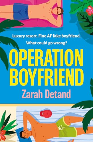 Operation Boyfriend: An MM Fake Dating Romantic Comedy - Paperback