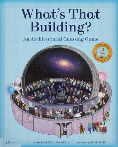 What's That Building?: An Architectural Guessing Game - Hardcover
