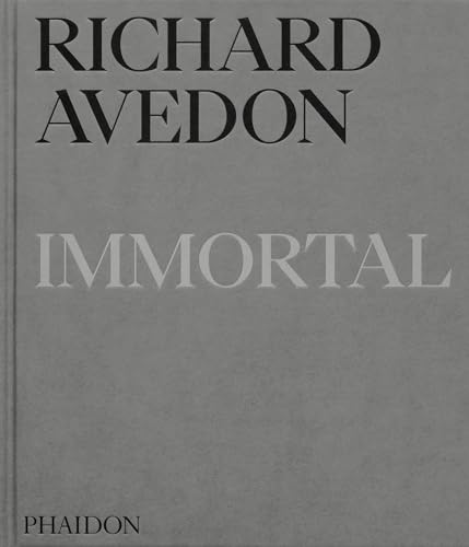 Richard Avedon Immortal: Portraits of Aging, 1951-2004 - Hardcover