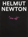 Helmut Newton: One-Off - Hardcover