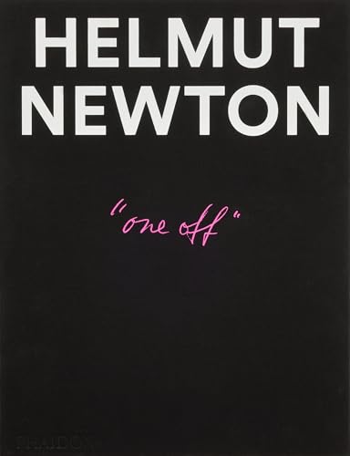Helmut Newton: One-Off - Hardcover