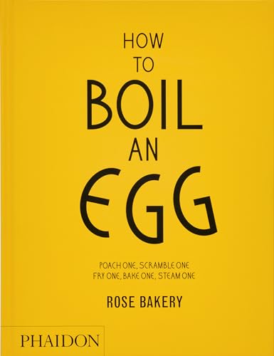 How to Boil an Egg: A Cookbook - Hardcover