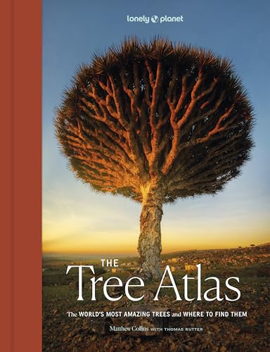 Lonely Planet the Tree Atlas: 50 Magnificent Species Across the Planet Practical Travel Advice to See Each Natural Wonder Exquisite Photography & Illu - Hardcover