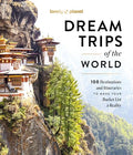Lonely Planet Dream Trips of the World: 100 Destinations & Itineraries Detailed Maps & Insider Tips 2 Day to 3 Week Trips Bucket List Travel - Hardcover