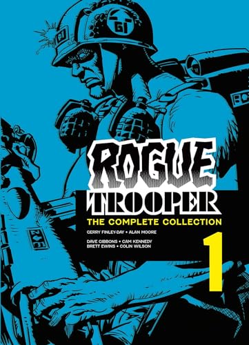 Rogue Trooper: The Complete Collection - Book 1 - Paperback