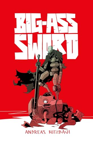Big-Ass Sword - Hardcover