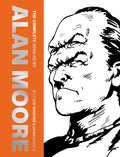 The Complete 2000 AD by Alan Moore: Future Shocks & Other Stories - Hardcover