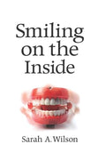 Smiling on the Inside - Paperback