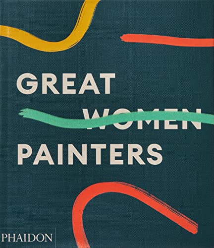 Great Women Painters - Hardcover