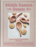 Middle Eastern Sweets: Desserts, Pastries, Creams & Treats - Hardcover