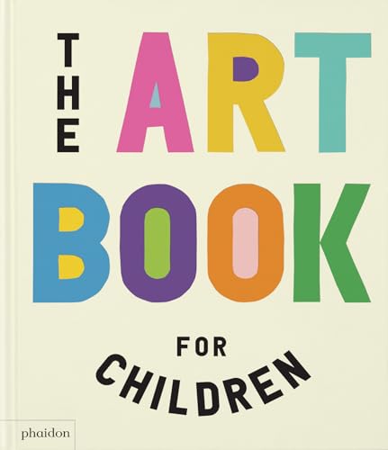 The Art Book for Children - Hardcover