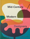 Mid-Century Modern Designers - Hardcover