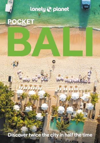 Lonely Planet Pocket Bali: Discover Twice the City in Half the Time Top Sights Maps & Walking Tours Covers Pura Tanah Lot, Pantai Suluban, Museum Nege - Paperback