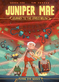 Juniper Mae: Journey to the Levels Below - Paperback