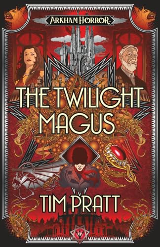 The Twilight Magus: An Arkham Horror Novel - Paperback