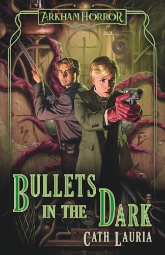 Bullets in the Dark: An Arkham Horror Novel - Paperback