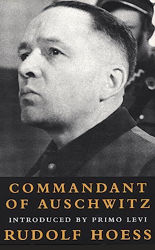 Commandant at Auschwitz: The Autobiographys of Rudolf Hoess - Paperback