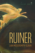 Ruiner: (Tellers, Book 1) - Paperback