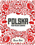 Polska: New Polish Cooking - Hardcover
