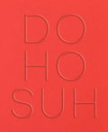 Do Ho Suh - Paperback