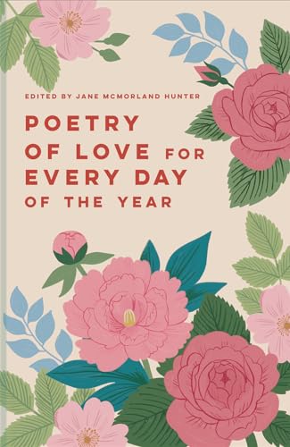 Poetry of Love for Every Day of the Year - Hardcover